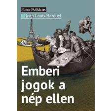 Századvég Emberi jogok a nép ellen egyéb e-könyv