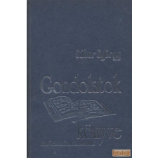 Szelle és társa Gondolatok könyve (1995) antikvárium - használt könyv