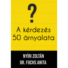 Személyiségkalauz A kérdezés 50 árnyalata társadalom- és humántudomány
