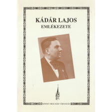 Szenci Molnár Társaság Kádár Lajos emlékezete antikvárium - használt könyv
