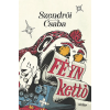 Szendrői Csaba - FÉYN kettő