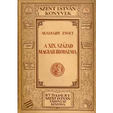 Szent István Társulat A XIX. század magyar irodalma antikvárium - használt könyv