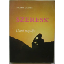 Szent István Társulat Szeress! - Dani naplója antikvárium - használt könyv