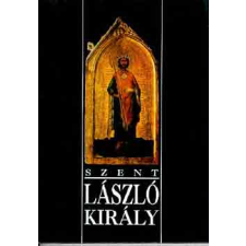 Szent László Alapítvány Szent László király antikvárium - használt könyv