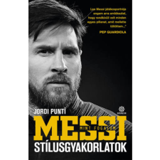 Szenzár Kiadó Messi mint fogalom - Stílusgyakorlatok (9789634795575) irodalom