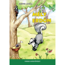 Szepesi Attila Mély erdőn - verses kifestőfüzet ajándékkönyv