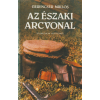 Szépirodalmi Az északi arcvonal (dedikált)