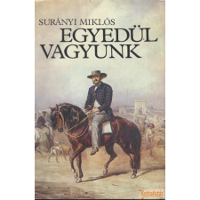 Szépirodalmi Egyedül vagyunk I-II. antikvárium - használt könyv