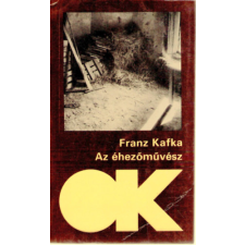 Szépirodalmi Könyvkiadó Az éhezőművész antikvárium - használt könyv