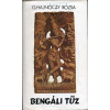 Szépirodalmi Könyvkiadó Bengáli tűz
