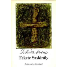 Szépirodalmi Könyvkiadó Fekete saskirály antikvárium - használt könyv