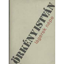 Szépirodalmi Könyvkiadó Lágerek népe antikvárium - használt könyv