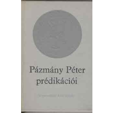 Szépirodalmi Könyvkiadó Pázmány Péter prédikációi antikvárium - használt könyv
