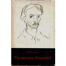 Szépirodalmi Könyvkiadó Visszanéztem félutamból antikvárium - használt könyv