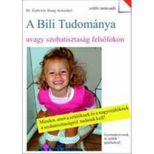 Szépnap Kiadó A bili tudománya antikvárium - használt könyv