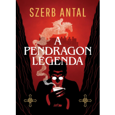 Szerb Antal - A Pendragon legenda egyéb könyv