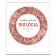 Szerényi Gábor - Biológia II. kötet – Ember, bioszféra, evolúció (Harmadik, javított kiadás) egyéb könyv