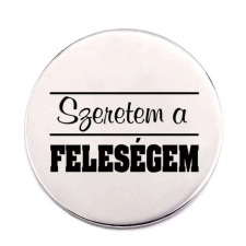  Szeretem a feleségem kitűző kitűző