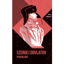 Szergej Dovlatov - Puskinland - Helikon Zsebkönyvek 139. regény
