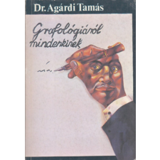 Szerzői kiadás Grafológiáról mindenkinek antikvárium - használt könyv