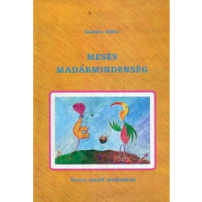 Szerzői kiadás Mesés madármindenség antikvárium - használt könyv