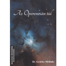 Szerzői magánkiadás Az Óperencián túl - Dr. Gyürky Melinda egyéb könyv