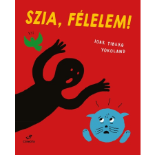  Szia, Félelem! gyermek- és ifjúsági könyv