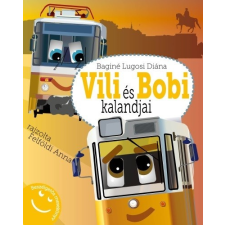 Szilvia és Társa Bt. Vili és Bobi kalandjai - Beszélgetős mesekönyv (9786158163910) gyermek- és ifjúsági könyv