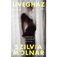 Szilvia Molnar - Üvegház regény