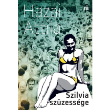  SZILVIA SZÜZESSÉGE szépirodalom