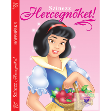 Színezz Hercegnőket! - Hófehérke gyermek- és ifjúsági könyv