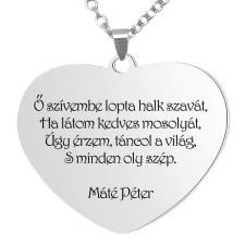  Szívembe lopta halk szavát... medál lánccal, választható több formában és színben medál