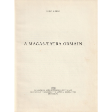 Szlovákiai Szépirodalmi A Magas-tátra ormain antikvárium - használt könyv