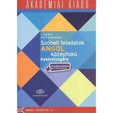 Szóbeli feladatok angol középfokú nyelvvizsgára /Angol középfok B2 + virtuális melléklet nyelvkönyv, szótár