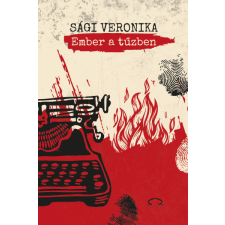 Szófia Kiadó Kft. Ember a tűzben regény