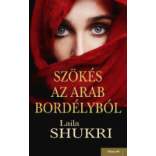  Szökés az arab bordélyból irodalom