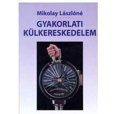 Szókratész Külgazd. Akadémia Gyakorlati külkereskedelem antikvárium - használt könyv