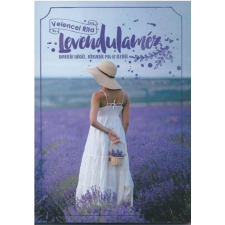 SZOLKER Bt. Velencei Rita - Levendulaméz regény