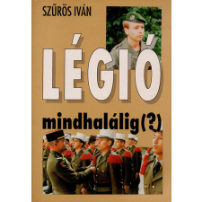 Szolnok Légió mindhalálig(?) antikvárium - használt könyv