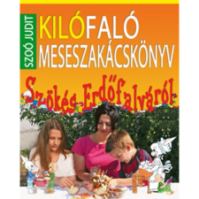Szoó Judit Kilófaló meseszakácskönyv (BK24-115383) gasztronómia