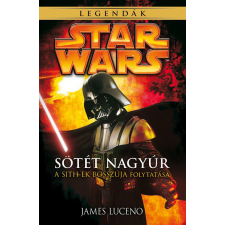 Szukits Kiadó Star Wars: Sötét nagyúr regény