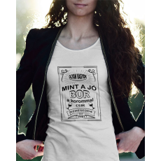  Szülinapi női póló - Korommal csak nemesedem