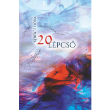 Szülőföld Könyvkiadó 20 lépcső regény