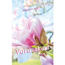 Szülőföld Könyvkiadó Kft Varázskert egyéb könyv