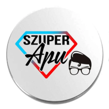  Szuper Apu kitűző kitűző