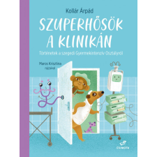  Szuperhősök a klinikán gyermek- és ifjúsági könyv