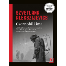Szvetlana Alekszijevics - Csernobili ima egyéb könyv
