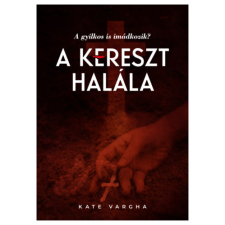 T&T beruházási tanácsadó kft A kereszt halála regény