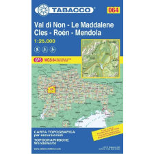 Tabacco 064. Val di Non turistatérkép – Le Maddalene – Cles – Roén – Mendola turistatérkép Tabacco 1: 25 000 Valli di Cembra e dei Mocheni térkép