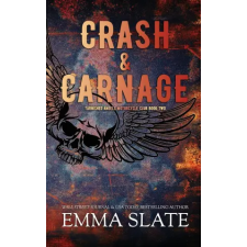 Tabula Rasa Publishing LLC Crash &amp; Carnage | Emma Slate idegen nyelvű könyv